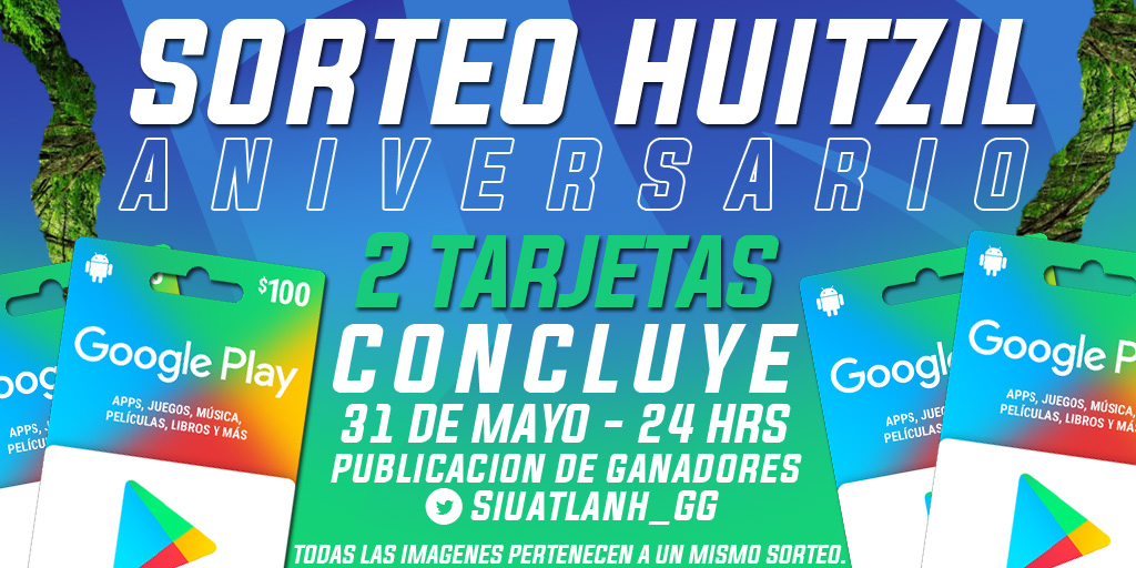 #eSports | ¡Sorteo Huitzil! 

¡Celebrando El Primer Aniversario SIUATLANH traemos #sorteo de 2️⃣ TARJETAS PlayStore! 🥳

Requisitos para participar :
• Sigue a @SiuatlanH_GG 
• RT Y MG❤

Suerte!