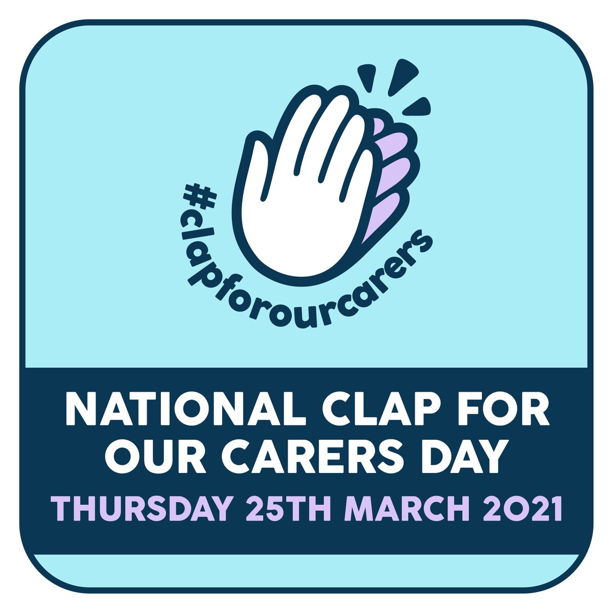 National #ClapForOurCarers Day – Thursday 25th March 2021! Pop it in your diary now 📆⁠ (one year on from the first applause)⁠ 👏 #clapforcarers #nationalday