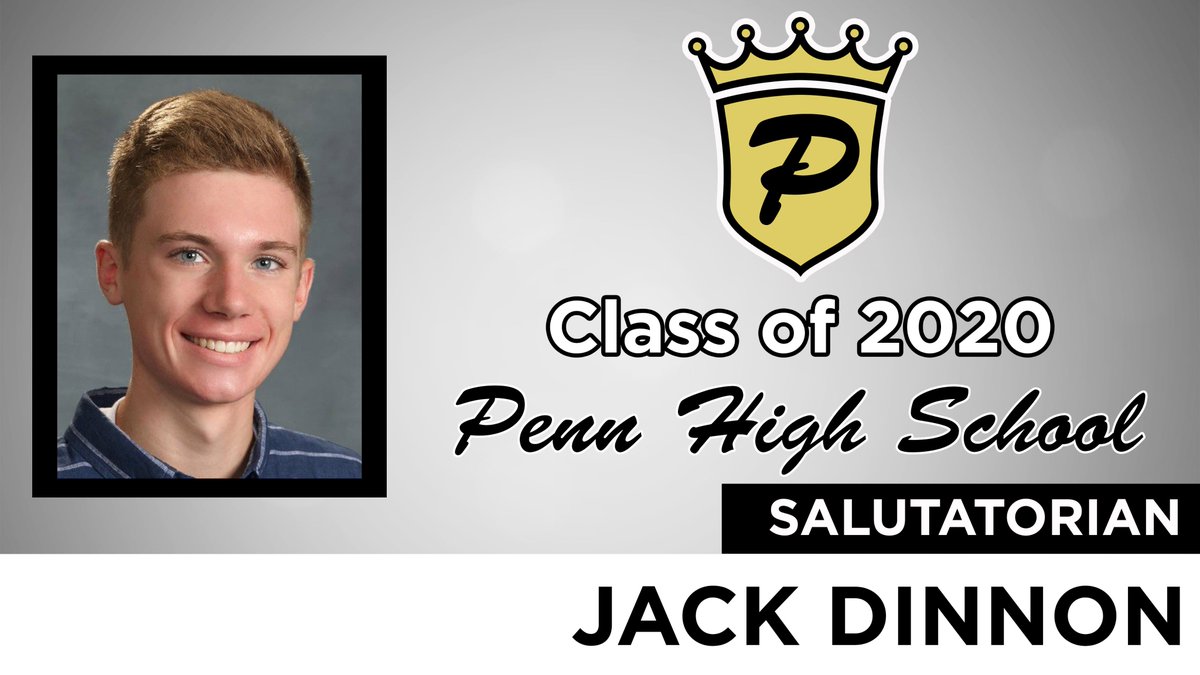 PennPride365's tweet photo. Penn High School congratulates Jack Dinnon on earning Salutatorian status for the Class of 2020. https://t.co/YrgGRsTOWq