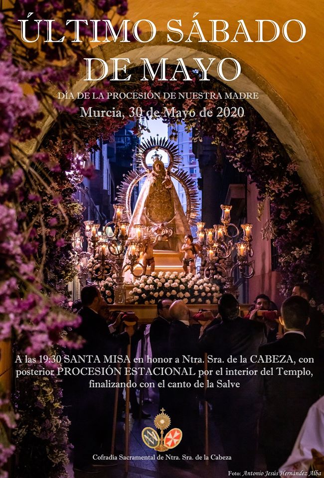 CSCofradiasMur's tweet photo. Sábado 30 de mayo. en la Iglesia de San Juan Bautista a  las 19:30,  Santa Misa con posterior Procesión Estacional por las naves del templo. Al finalizar,  canto de la Salve ante el altar de la Virgen de la Cabeza.

@VCabezaMurcia @SanJuanMurcia https://t.co/b7zO4hsnnB