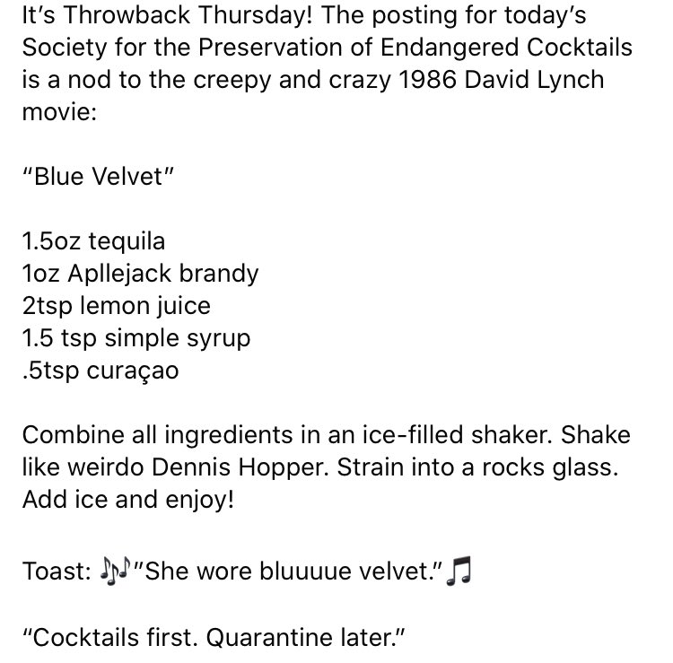 It’s #ThrowbackThursday! The posting for today’s Society for the Preservation of Endangered Cocktails is a nod to the creepy and crazy 1986 David Lynch movie 🎥 
 
Toast: 🎶”She wore bluuuue velvet.”🎵

#CocktailsFirstQuarantineLater