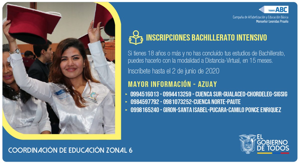 EducacionZ6_Ec's tweet photo. #AprendemosJuntosEnCasa | Las ofertas educativas de #TodosABC para jóvenes y adultos no tienen límite de edad, toda persona puede inscribirse y cumplir el sueño de ser bachiller, para mayor información en la provincia del Azuay pueden contactarse a los siguientes números ➡️ https://t.co/dzJsJuPrUC