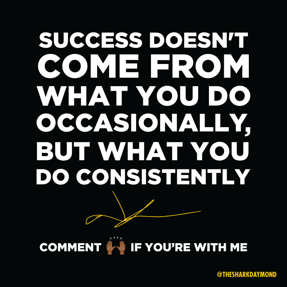 Consistency is 🔑