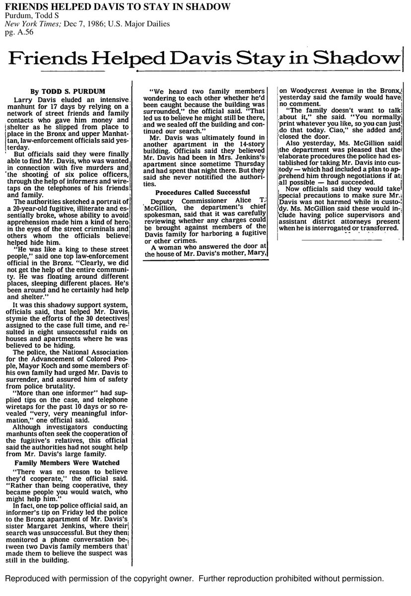 However, residents of the Bronx and Northern Manhattan weren't very cooperative with police. Many in the area actually regarded Davis as a hero, standing up to a system that had him against the wall.