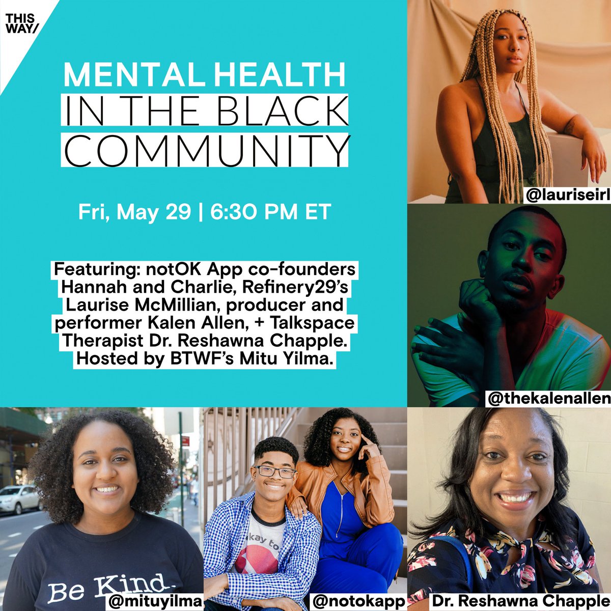 Tune in to our conversation tomorrow, “Mental Health in the Black Community,” featuring <a href="/NotOKApp/">notOK App®</a> co-founders Hannah and Charlie, <a href="/Refinery29/">Refinery29</a>’s <a href="/LauriseIRL/">Laurise McMillian</a>, producer and performer @TheKalenAllen, + Talkspace Therapist Dr. Reshawna Chapple. Hosted by BTWF’s <a href="/MituYilma/">Mitu</a>!