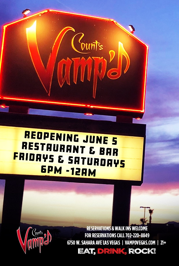Count's Vamp'd is back for great food &amp; drinks on Fridays &amp; Saturdays starting June 5th! Social distancing guidelines &amp; sanitary measures are in place. We look forward to seeing you! <a href="/VampdVegas/">VampdVegas</a> #eatdrinkrock #rocknroll