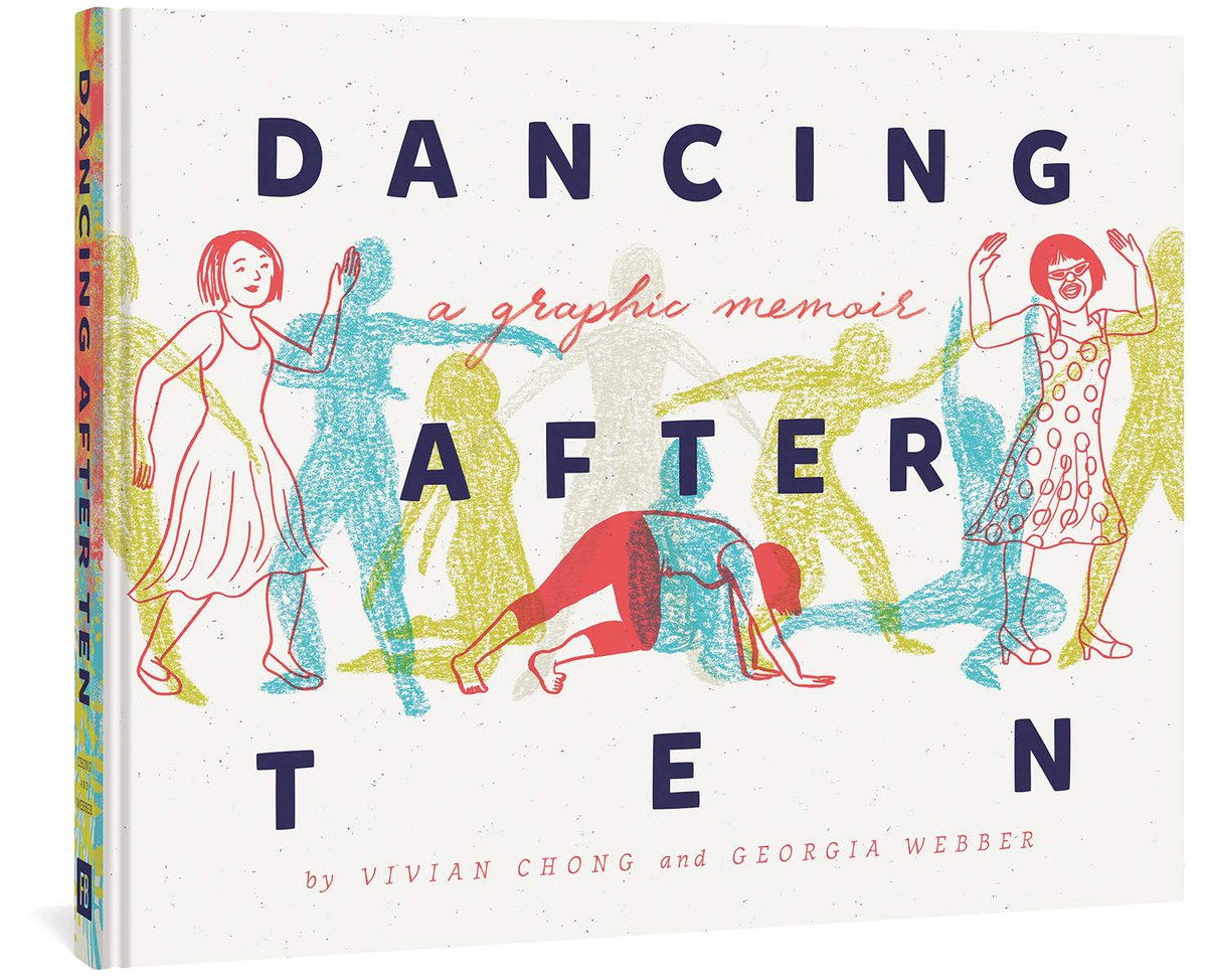  @DancingAfterTEN by Vivian Chong with Georgia Webber from  @fantagraphics (please let me know who designed this beautiful cover! I think this might just be my favorite of the whole day)