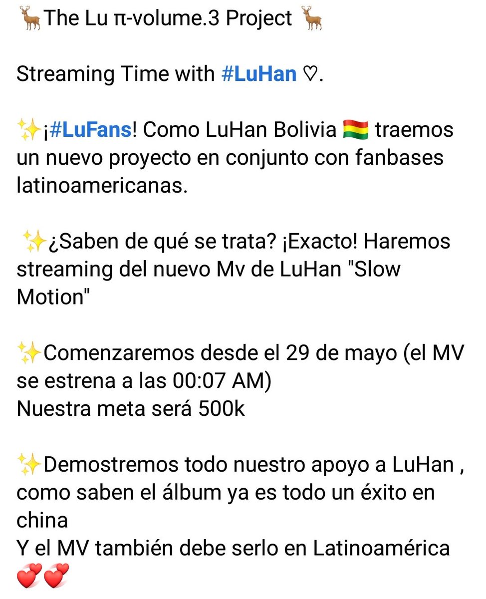 LuHan_Bolivia's tweet photo. 🦌The Lu π-volume.3 Project🦌
Streaming Time with #LuHan
✨¡#LuFans! Como LuHan Bolivia 🇧🇴 traemos un nuevo proyecto en conjunto con fanbases latinoamericanas.
✨¿Saben de qué se trata? ¡Exacto! Haremos streaming del nuevo Mv de LuHan "Slow Motion"
LUHAN鹿晗UNION LATINOAMÉRICANA https://t.co/Ty0ipUbsbL