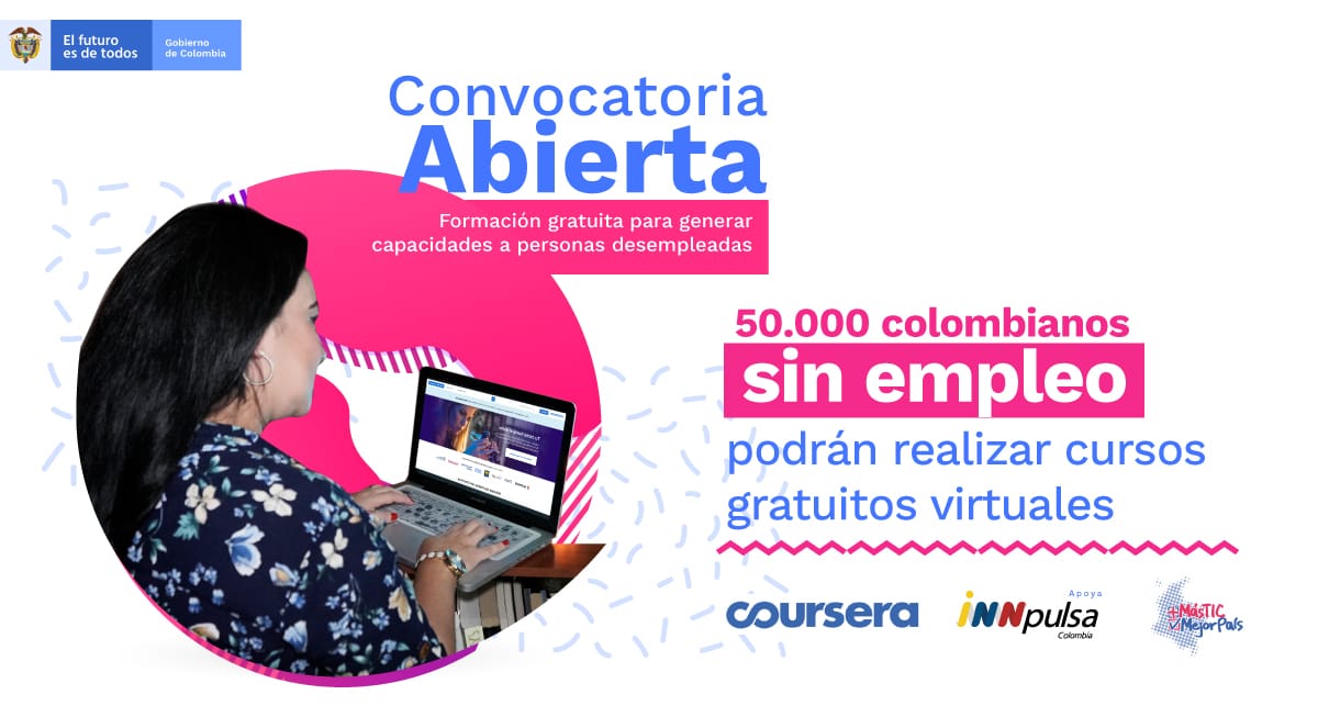 IndustriaDigCol's tweet photo. #CursosGratuitosDeCoursera I El Gobierno Nacional abre convocatoria para formar 50.000 personas que actualmente se encuentran sin empleo y estén interesados en desarrollar habilidades digitales en áreas de negocios, emprendimiento y tecnología. Inscríbete: https://t.co/wvSV5NEP9U https://t.co/3qn6vc9nmy