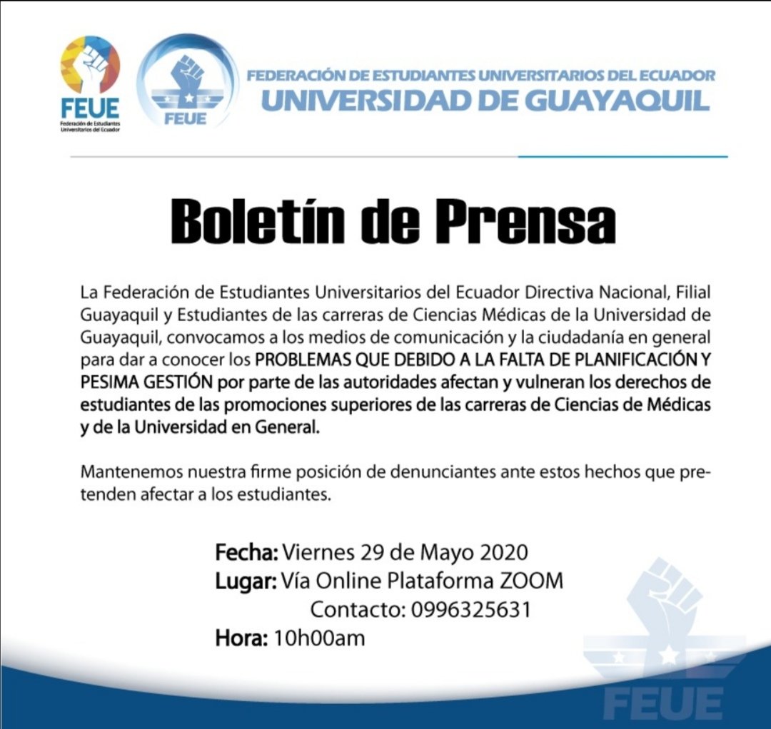 Feue_Guayaquil's tweet photo. Convocamos a una rueda de prensa virtual, para dar a conocer los PROBLEMAS QUE DEBIDO A LA FALTA DE PLANIFICACIÓN Y GESTIÓN POR PARTE DE LAS AUTORIDADES DE LA UNIVERSIDAD DE GUAYAQUIL, afectan y vulneran derechos de los estudiantes de los últimos semestres de la facultad. https://t.co/n8aU7Wa3bV