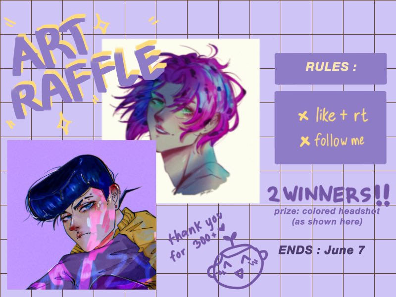 ✨ art raffle ✨
as thanks for 300 followers, i'm hosting an art raffle!! )^o^( 2 winners will get a full colored headshot of their request
to join:
- like and rt
- follow me
- (bonus entry) tag 2 friends below
ends on June 7. Good luck to everyone (*^◯^*)