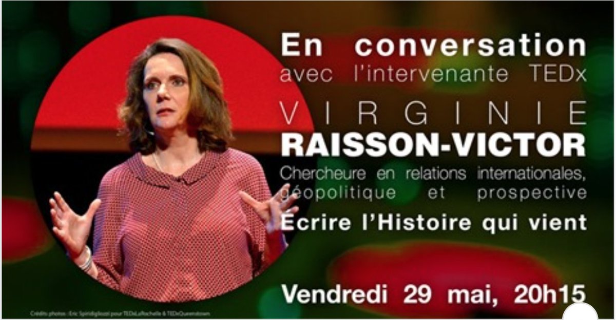 Quels choix politiques &amp; sociétaux pour demain à la lumière de la crise du covid-19? Virginie Raisson-Victor présente ses pistes de réflexion en ligne &amp; en direct ce vendredi 29 mai à 20h15, dans le cadre de la TEDxConversation#20. Inscription obligatoire: bit.ly/2TOtnYN