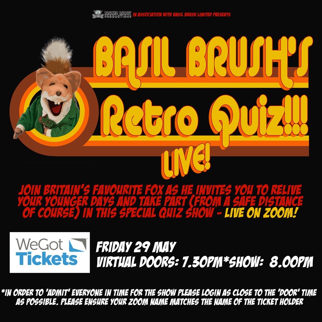 Just a reminder tickets still available for <a href="/realbasilbrush/">Basil Brush</a> Retro Quiz Live on Zoom tonight. If you’ve already bought tickets login info will be issued by early afternoon, for new tickets after that it will issued on purchase. wegottickets.com/event/501856
