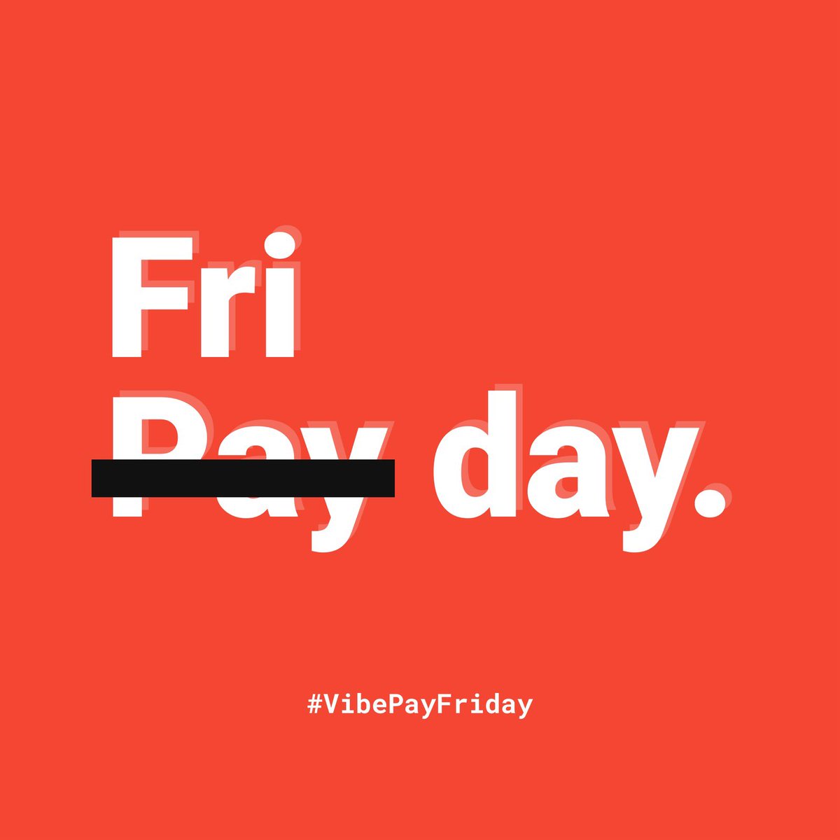 VibePay's tweet image. 💸 VIBEPAY FRIDAY 💸

RT, tag a mate and tell us an amount below using #VibePayFriday 

We’ll be Vibe’ing as many of our followers as we can throughout the day✌️#GetPaid