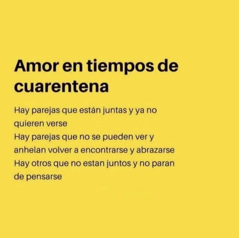 Amor en tiempos de cuarentena ✨