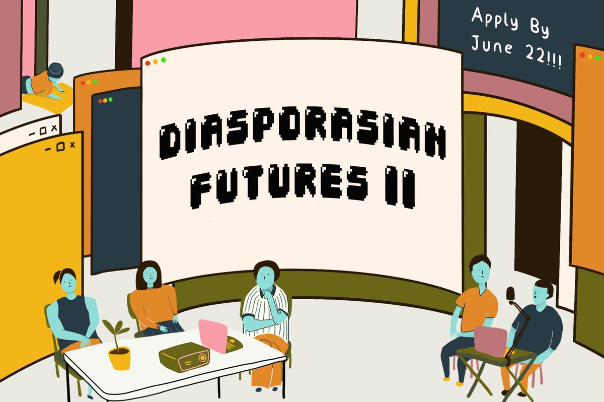 Projectx40C's tweet photo. Diasporasian Futures is back for a second round. Join our residency-incubator program for art-makers and space-makers!
 
Applications now open!
https://t.co/3cHofk2OWo https://t.co/y4lYS2cVbT