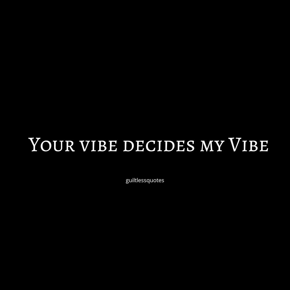 GuiltlessQuotes's tweet photo. Your Vibe decides my Vibe!

#fridaymorning #FridayThoughts #GuiltlessQuotes https://t.co/k36Ocdn2KE