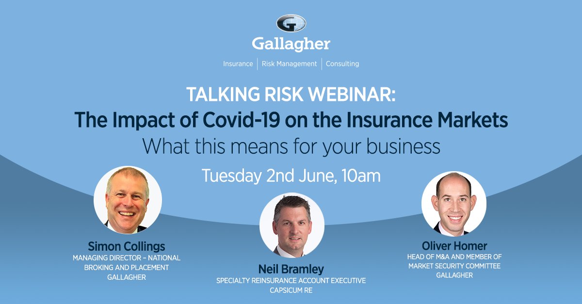 GallagherUK's tweet photo. ⏰*REMINDER* Register for our #webinar [02/06] at 10am - Talking Risk: The Impact of Covid-19 on the #Insurance Markets and what this means for your business. Explore COVID-19’s impact &amp; likely response in terms of pricing and availability of insurance.

https://t.co/RkLCgVaOXo https://t.co/m6c6jRVPsQ