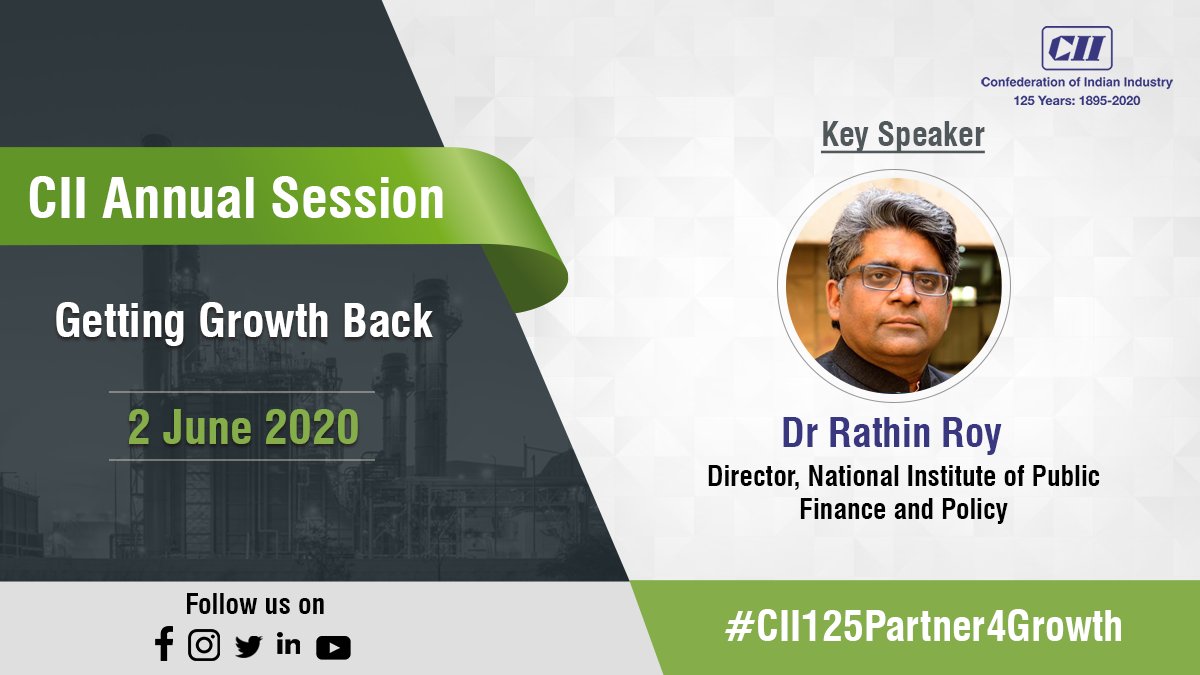 FollowCII's tweet photo. @EmergingRoy , Director, National Institute of Public Finance and Policy, shares his views on getting growth back for the Indian Economy at CII Annual Session 2020. #CII125Partner4Growth #CIIAnnualSession2020 https://t.co/VOOXHOJpMn