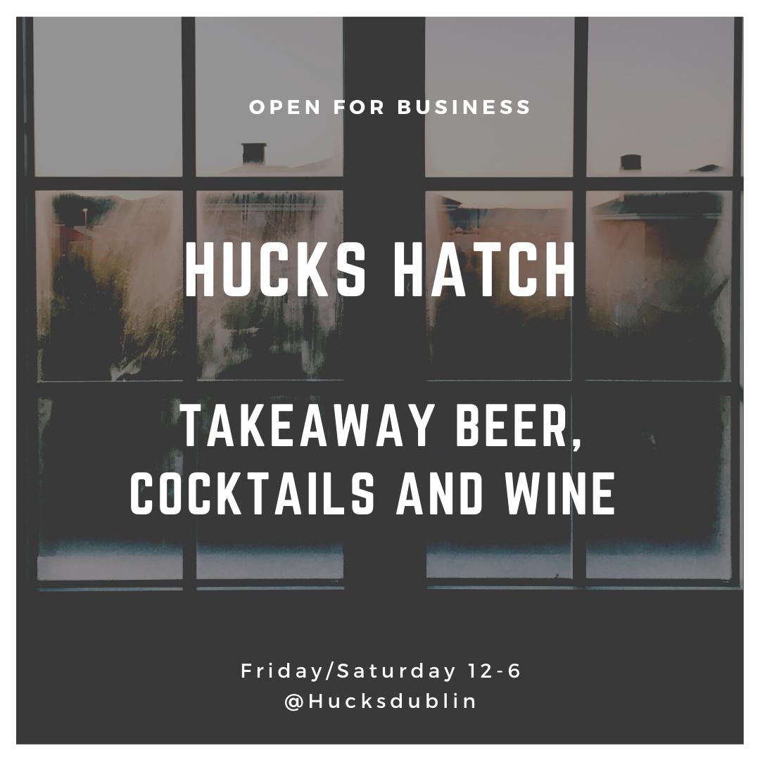 Proud of our team in <a href="/Hucksdub/">Hucksdublin</a> They've been patient but pro-active, which has resulted in us keeping active with trainings, online masterclasses, 'Whiskey &amp; Beer' events and now we're moving onto the next opportunity, with #HucksHatch 🙌🏼
We'll be opening today and tomorrow, 12-6