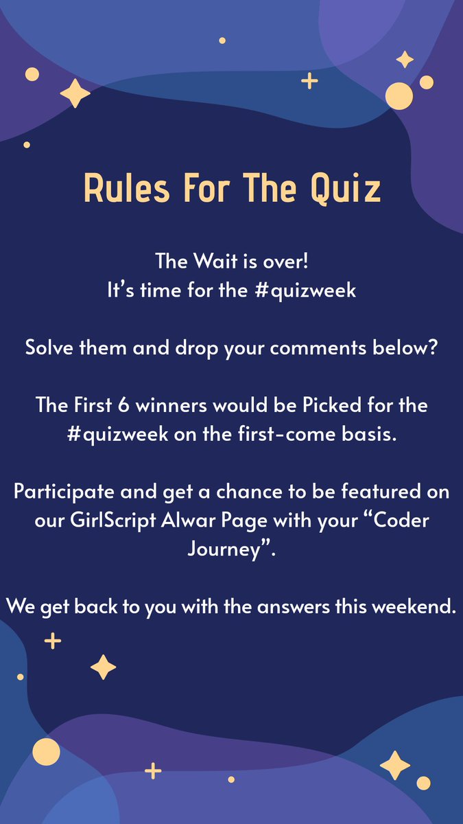 girlscriptalwar's tweet photo. #girlscript #girlscriptalwar #quizweek
#rules #quizrules #maihooncoder #quiz #QuizTime https://t.co/kaurFmxwMR