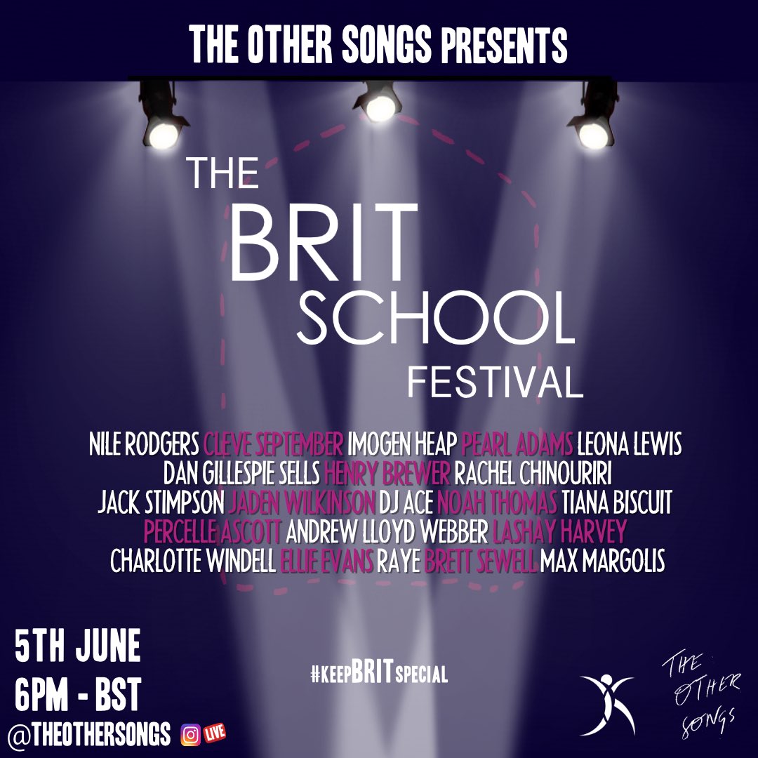 TheBRITSchool's tweet photo. We are super excited to share this with you. We’ve teamed up with our friends @TheOtherSongs to bring you The BRIT School Festival. See you on the 5th June live on Instagram @theothersongs #BRITFest #keepBRITspecial https://t.co/NM3ihZhbCq