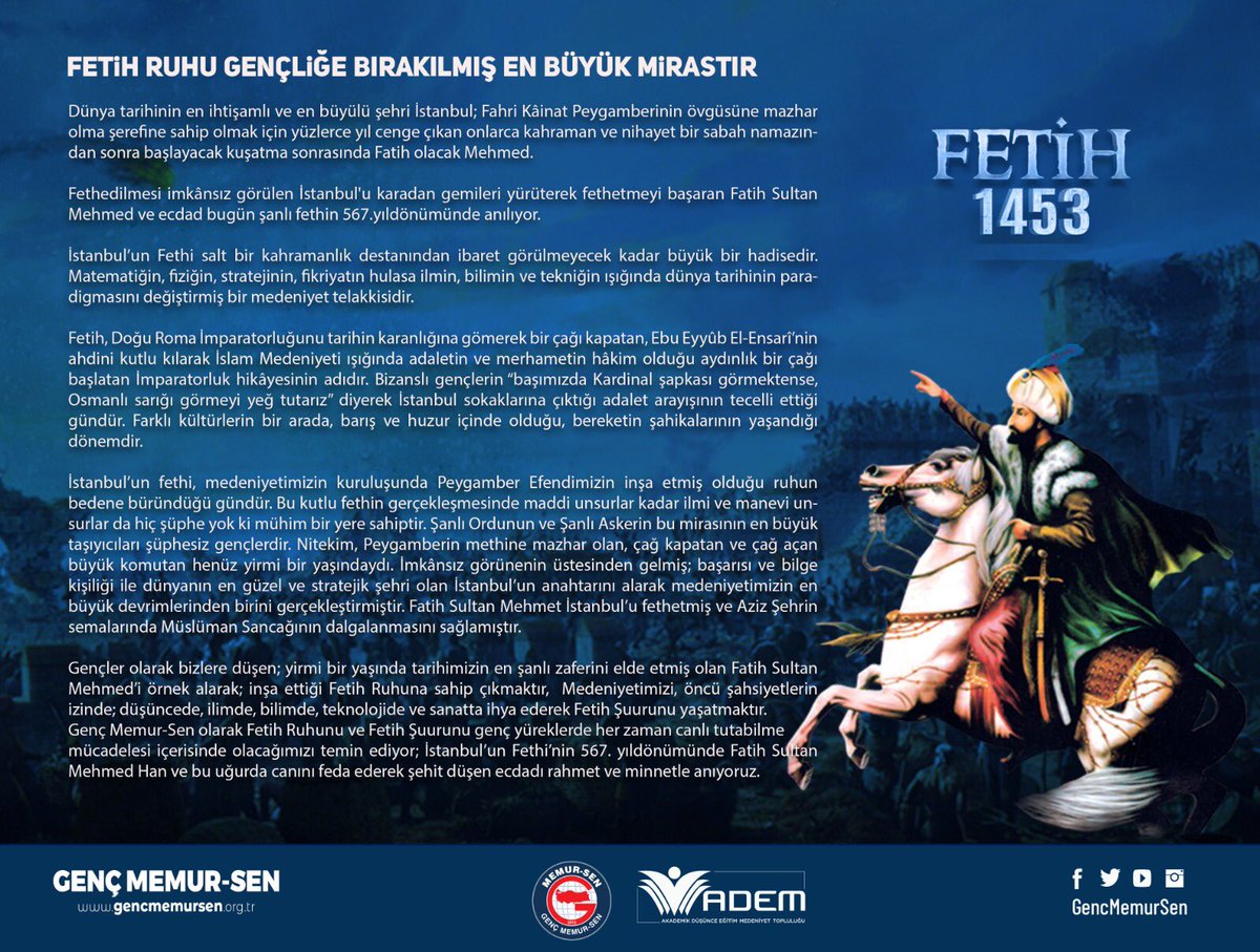 FETİH RUHU GENÇLİĞE BIRAKILMIŞ EN BÜYÜK MİRASTIR...
İstanbul’un Fethinin 567. Yıldönümü Kutlu Olsun... #29Mayıs1453