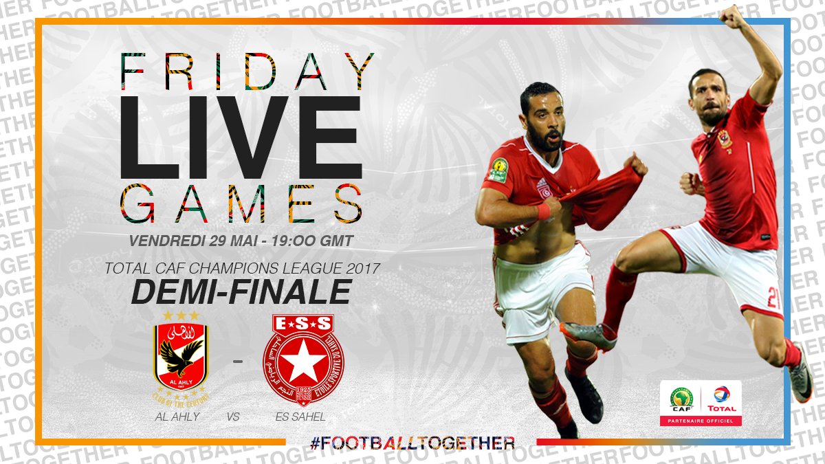 Football2Gether's tweet photo. #FridayLiveGame
Aujourd'hui ร 19h00 GMT, cap vers Borg El Arab avec la ยฝ finale de la Total CAF Champions League 2017 entre @AlAhly ๐ช๐ฌ et l'@E_S_Sahel ๐น๐ณ
๐ Voici le lien pour revivre le match avec notre Facebook Live : https://t.co/KvBHLzhLn0
#FootballTogether https://t.co/GXdJTAUd4T