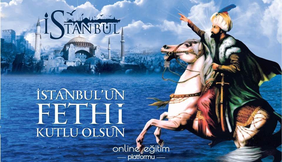 Gemileri karadan yürüten Fatih Sultan Mehmet Han'a selam olsun. İstanbul'un Fethinin 567. Yılı kutlu olsun. 

#since1453 
#29MAYIS1453 
#İstanbulunfethi 
#FatihSultanMehmetHân 
#onlineeğitimplatformu
#onlineeğitim