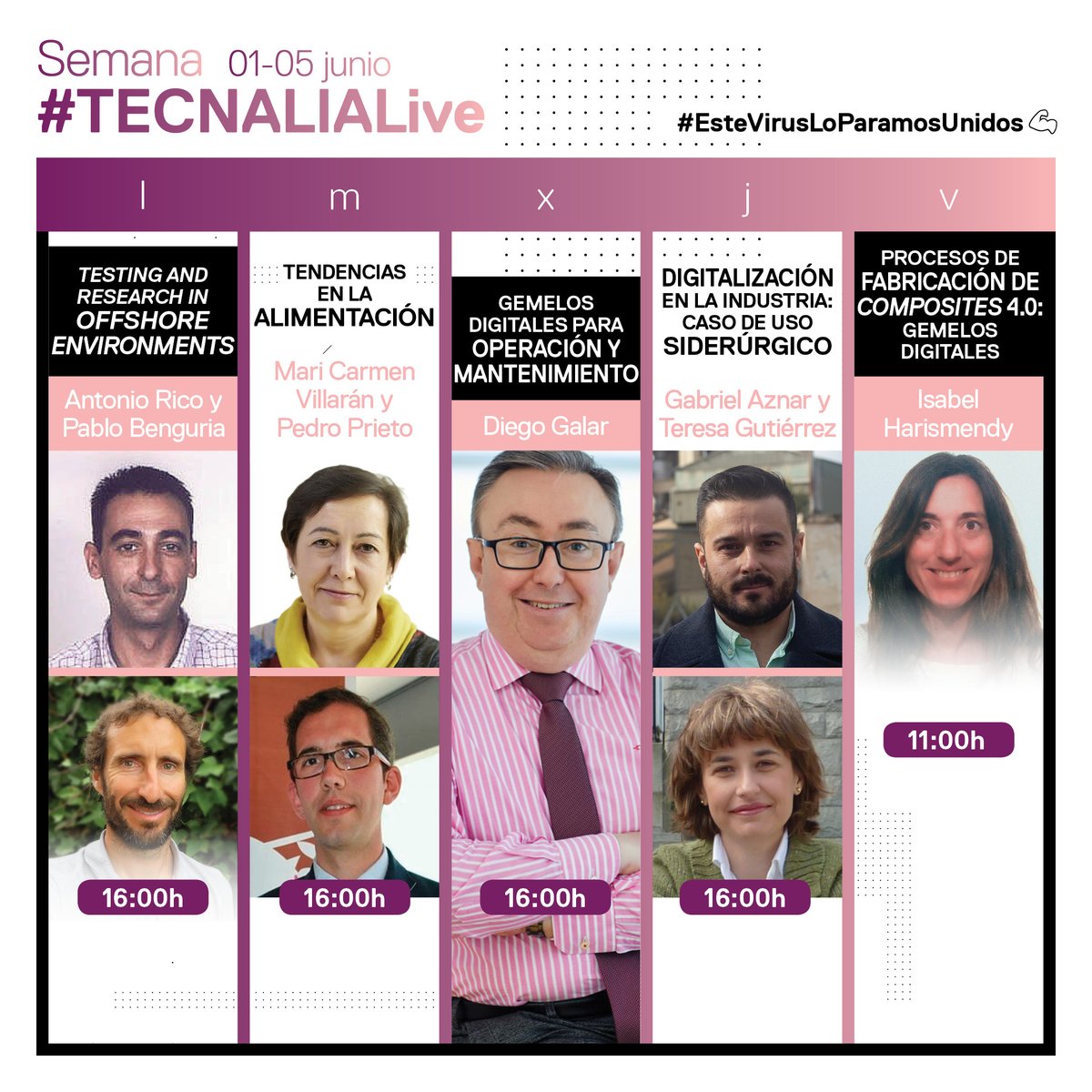 🗣Nuestros expertos ponen a tu disposición las capacidades y experiencia de TECNALIA en nuestros principales ámbitos de actuación a través de píldoras formativas online
📌Semana #TECNALIALive : 01-05 #Junio
¡Contamos contigo¡
💪#EsteVirusLoParamosUnidos
