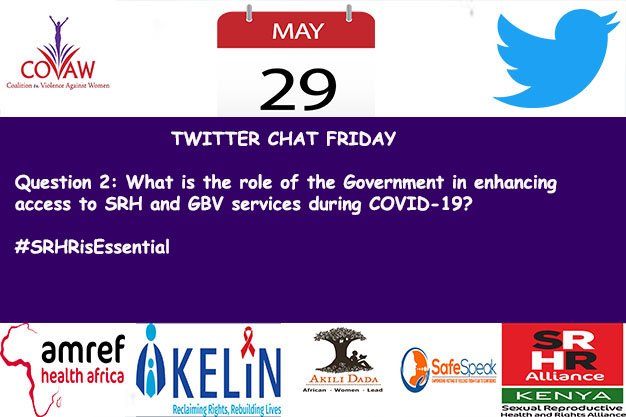 covaw's tweet photo. Question 2. What is the role of the Government in enhancing access to SRH and GBV services during COVID-19 #SRHRisEssential @Amref_Worldwide @Amref_Kenya @KELINKenya @SafeSpeak @AkiliDada @KenyaSRHR @WairiMunyinyi @nyachula https://t.co/EzgFX1JgQE