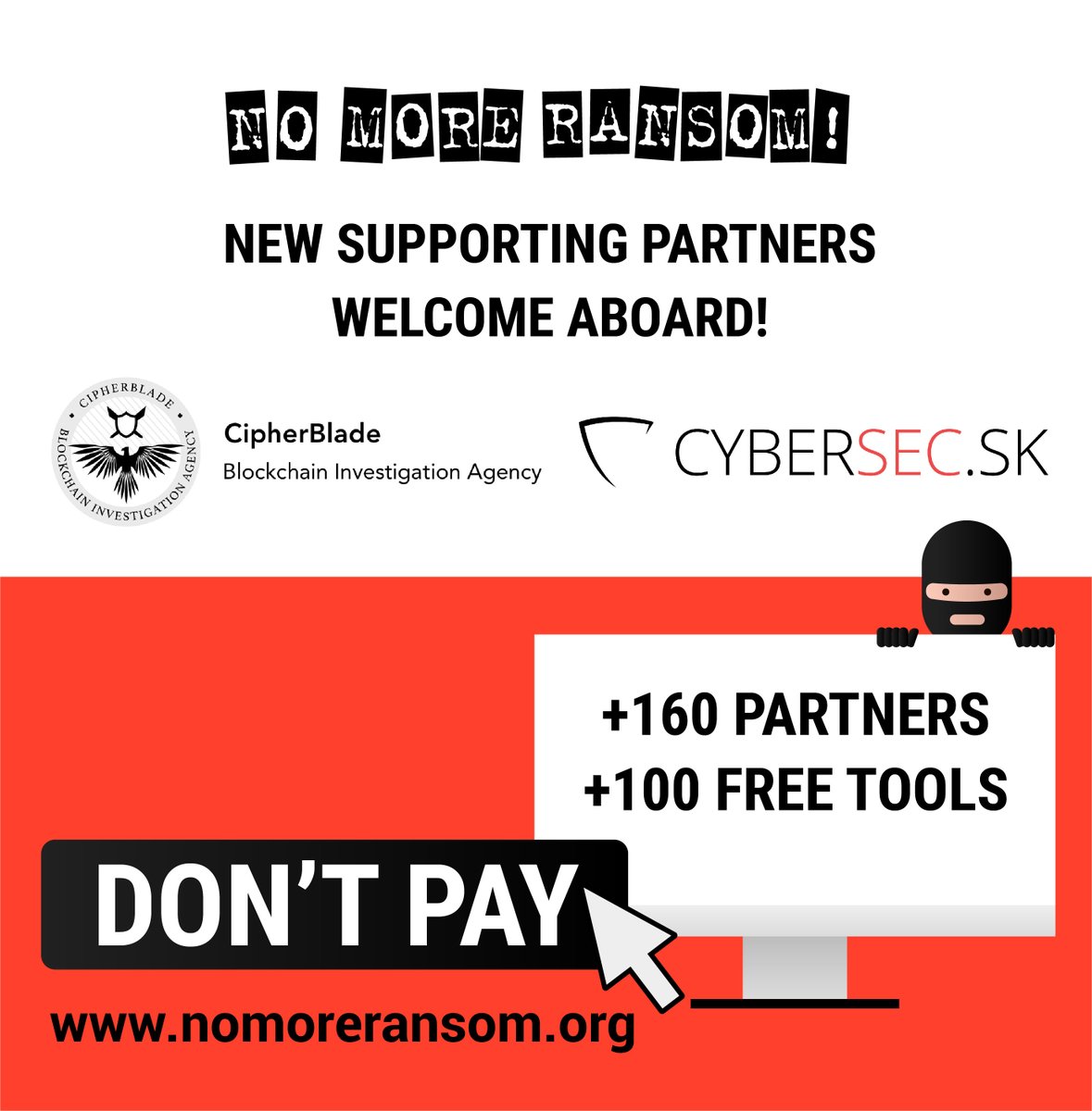🚨#NoMoreRansom UPDATE🚨

We have reached 160 partners! Delighted to welcome <a href="/cipher_blade/">CipherBlade</a> &amp; <a href="/SlovakSecurity/">SSPI</a> to the joint fight!

Also:
✅ New tool by <a href="/emsisoft/">Emsisoft</a> for #JavaLocker
✅ New tool by <a href="/ElevenPaths/">ElevenPaths | Part of Telefónica Tech</a> for #Vcryptor
✅ #Jigsaw &amp; #Mapol tools updated with + extensions

#DontPay