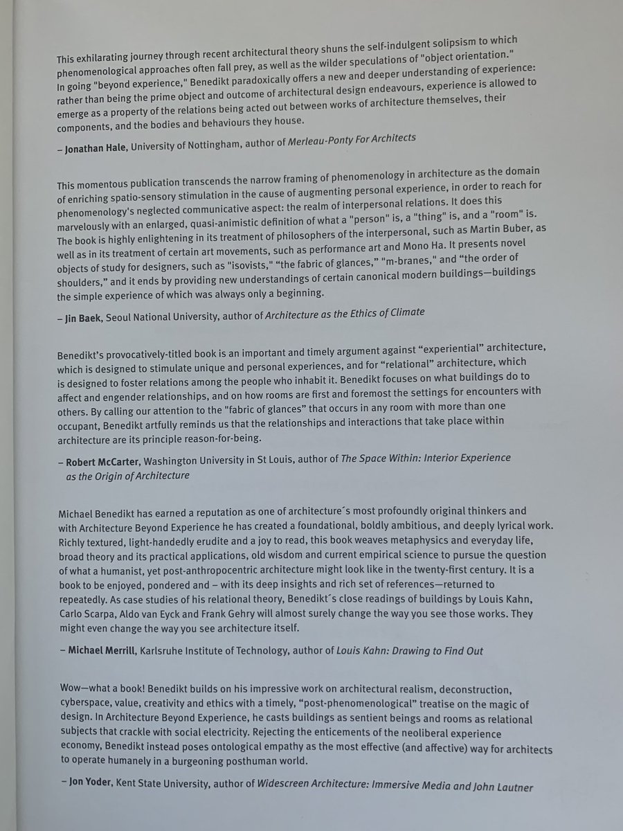 Michael Benedikt’s Architecture Beyond Experience has arrived with his dedication It presents a refreshing view of architecture as dialogical + relational, prioritising the life of buildings + the life of people inside + around them. From the inventor of #isovists+ #isovistfields