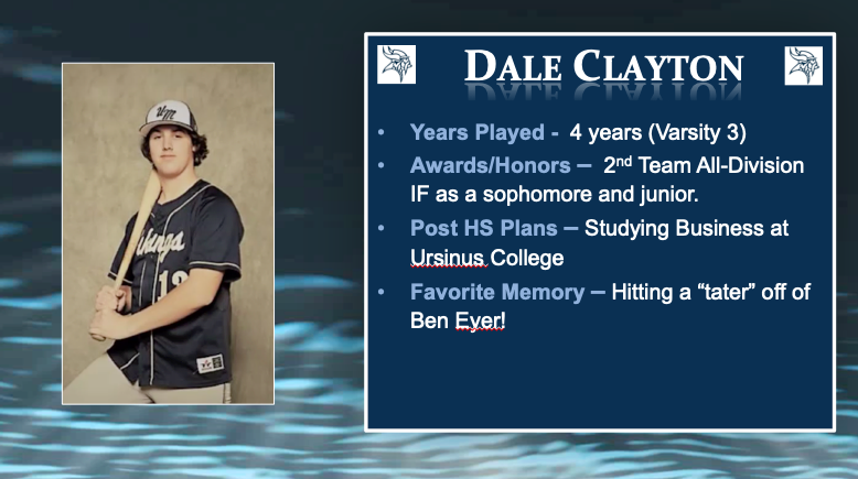 Week 6/#5 - Senior Spring Athlete Spotlights! Each day we honor our Vikings who lost the chance to play out their Senior seasons on the field, track &amp; water. Today we continue with Baseball &amp; Dale Clayton! Next year Dale will continue his education <a href="/ursinus/">ursinus</a>
 
 Good luck Dale!