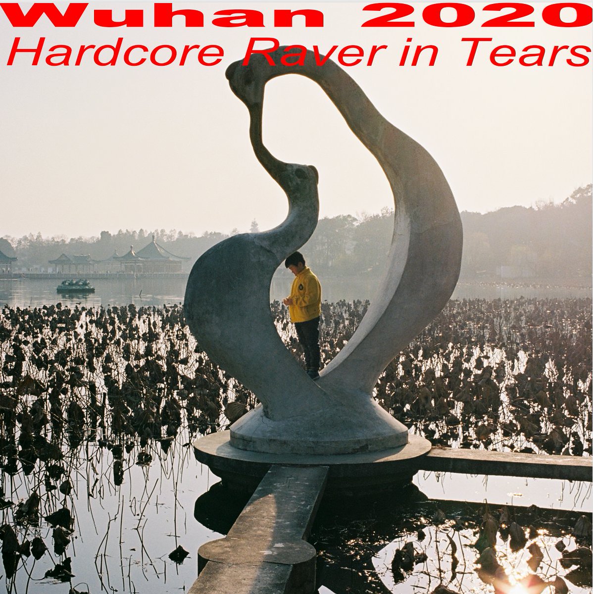 Wuhan rockers Hardcore Raver in Tears just released their first single 𝑾𝑼𝑯𝑨𝑵 2020 from a very special EP with the same title. 

Have a listen here: hyperurl.co/arviub
Visuals here in which you'll see the city of Wuhan from above: youtube.com/watch?v=MZorVi…