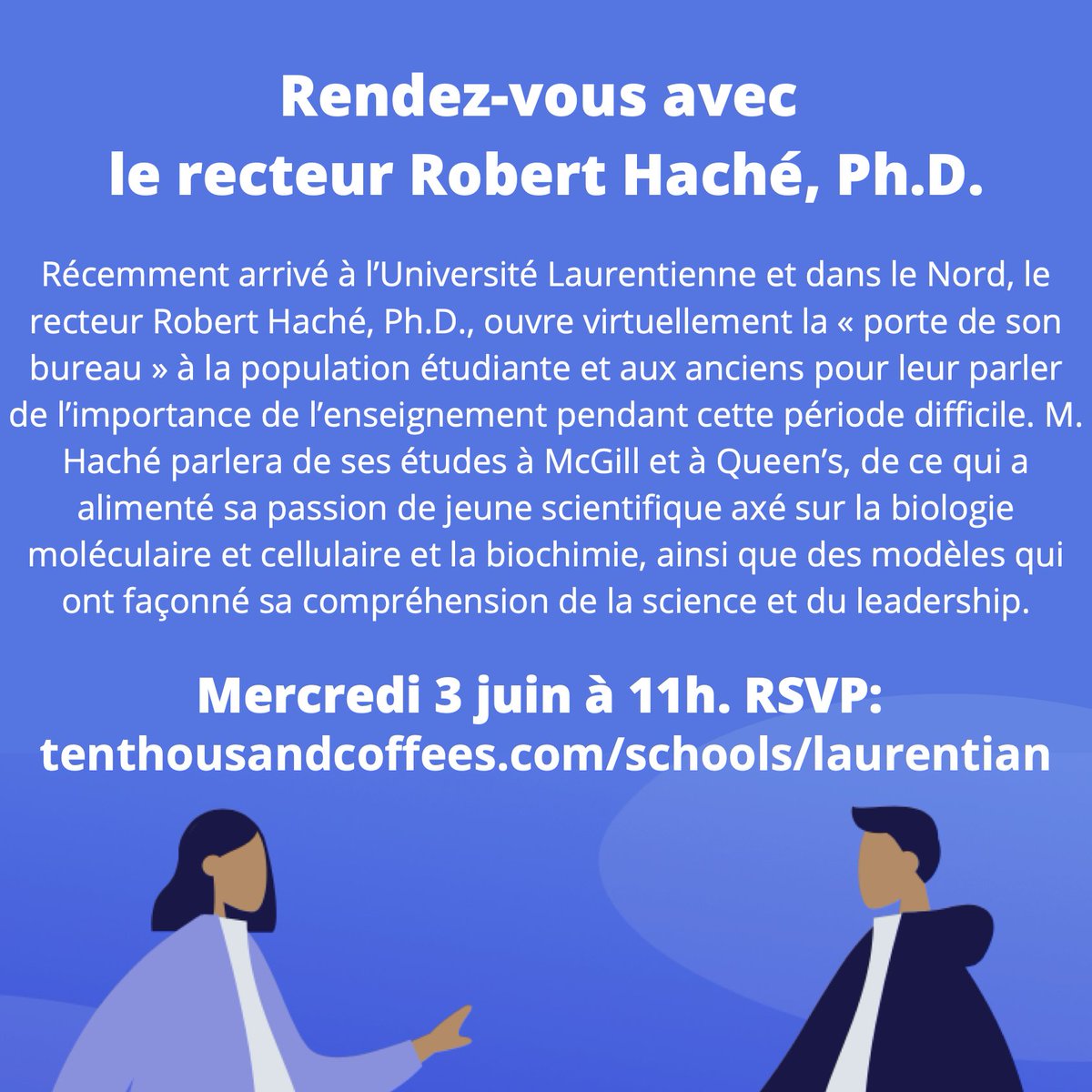 LaurentianAlum's tweet photo. Join us for our next Office Hour on Laurentian Connect! President Robert Haché, PhD, is virtually opening his ‘office door’ to students and alumni to talk about the importance of an education during challenging times.
Date: Wed. June 3 @ 11am
RSVP: https://t.co/HBguk5mhMU https://t.co/jN86vqv7Ck