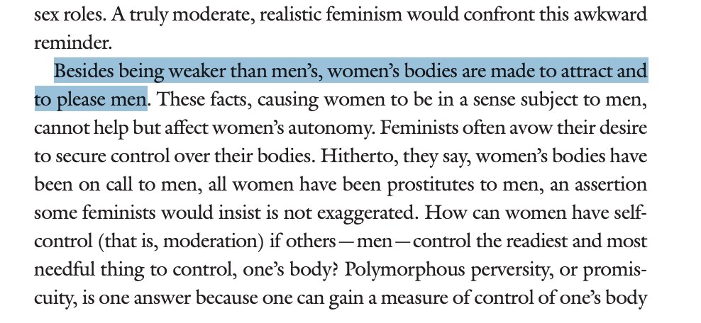 “Besides being weaker than men’s, women’s bodies are made to attract and to please men.”  #scholarship  #theory