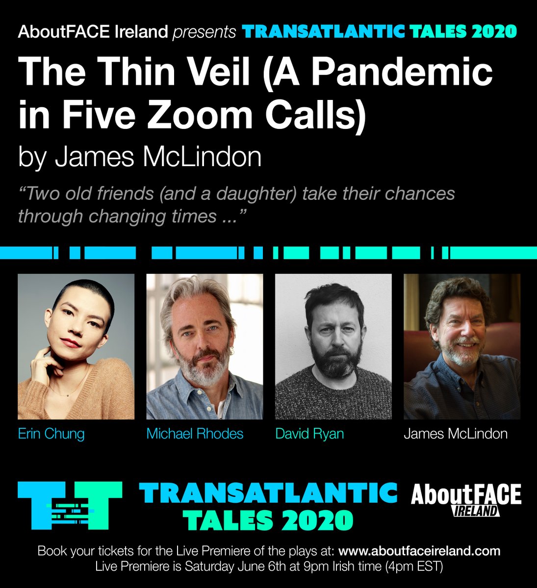 AboutFACEirl's tweet photo. Coming soon as part of #TRANSATLANTICTALES2020: #TheThinVeil by James McLindon, starring Erin Chung, Michael Rhodes & David Ryan
Book tix now for the Live Premiere of the plays on Sat June 6 at 9pm Irish time (4pm EST) incl post show Q&A https://t.co/mtPofrdUGY or
@civictheatre https://t.co/YBDzFPc71I