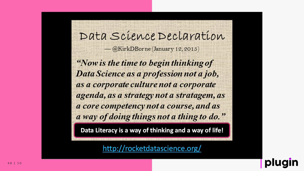 KirkDBorne's tweet image. It was an honor for me to give today&apos;s closing Knowledge Talk at the #plugin2020 conference — &quot;#DataLiteracy is not a Math skill. It is a Life skill.&quot;
—
See my talk deck here: kirkborne.net/plugin2020/Plu…
———
#BigData #DataScience #AI #MachineLearning #DataScientists #DataStorytelling
