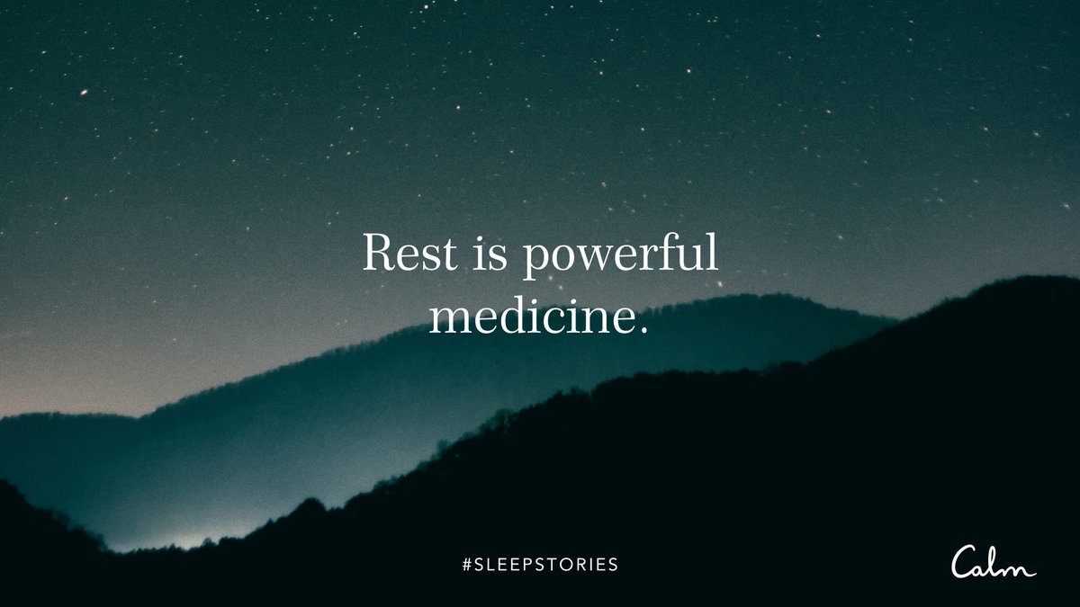 calm's tweet image. 😴 “Be gentle. Rest often. Soften, soften, soften.” —@chaninicholas #SleepStories