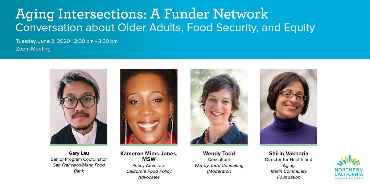 NorCalGrant's tweet photo. Hear from Gary Lau of @SFMFoodBank, Kameron Mims-Jones of @CAFoodPolicy, Wendy Todd, & Shirin Vakharia of @MarinCmtyFdn in the second virtual meeting hosted by Aging Intersections: A Funder Network on the intersection of seniors, food insecurity, & equity https://t.co/7D6xm9U1JQ https://t.co/moQhMaBY2O