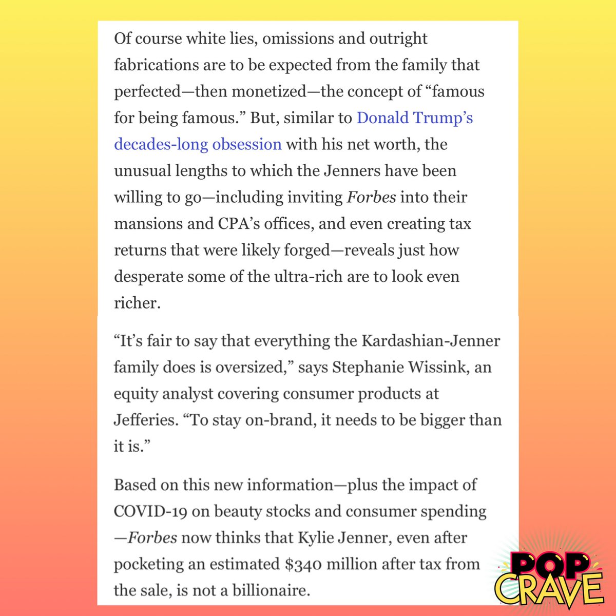 Kylie Jenner has been stripped of billionaire status by Forbes after "lying" about net worth and “forging” tax returns.