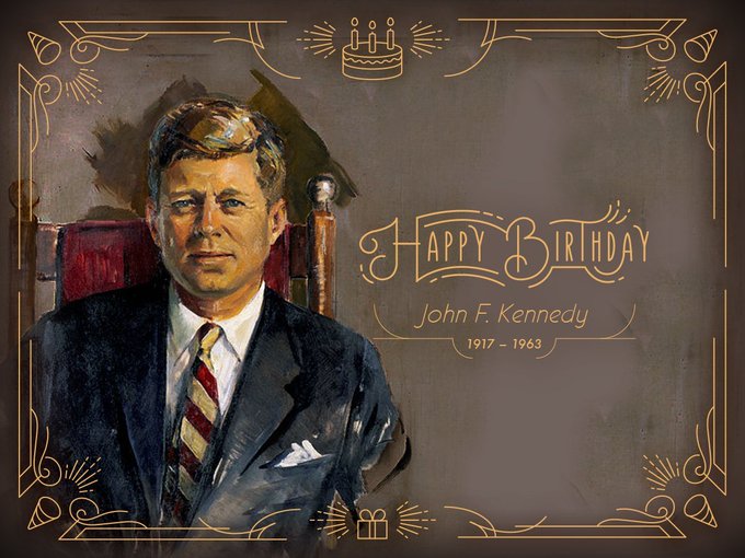 White House History on Twitter: "Happy Birthday to John F. Kennedy, our 35th president (1961-1963), born #OTD 1917. https://t.co/3F4Jd9qBPb https://t.co/HqtbOZCGBe" / X