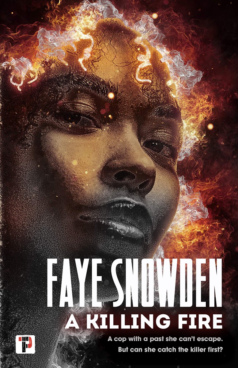 A Killing Fire by  @FayeSnowden  https://amzn.to/2XG7PPf 
