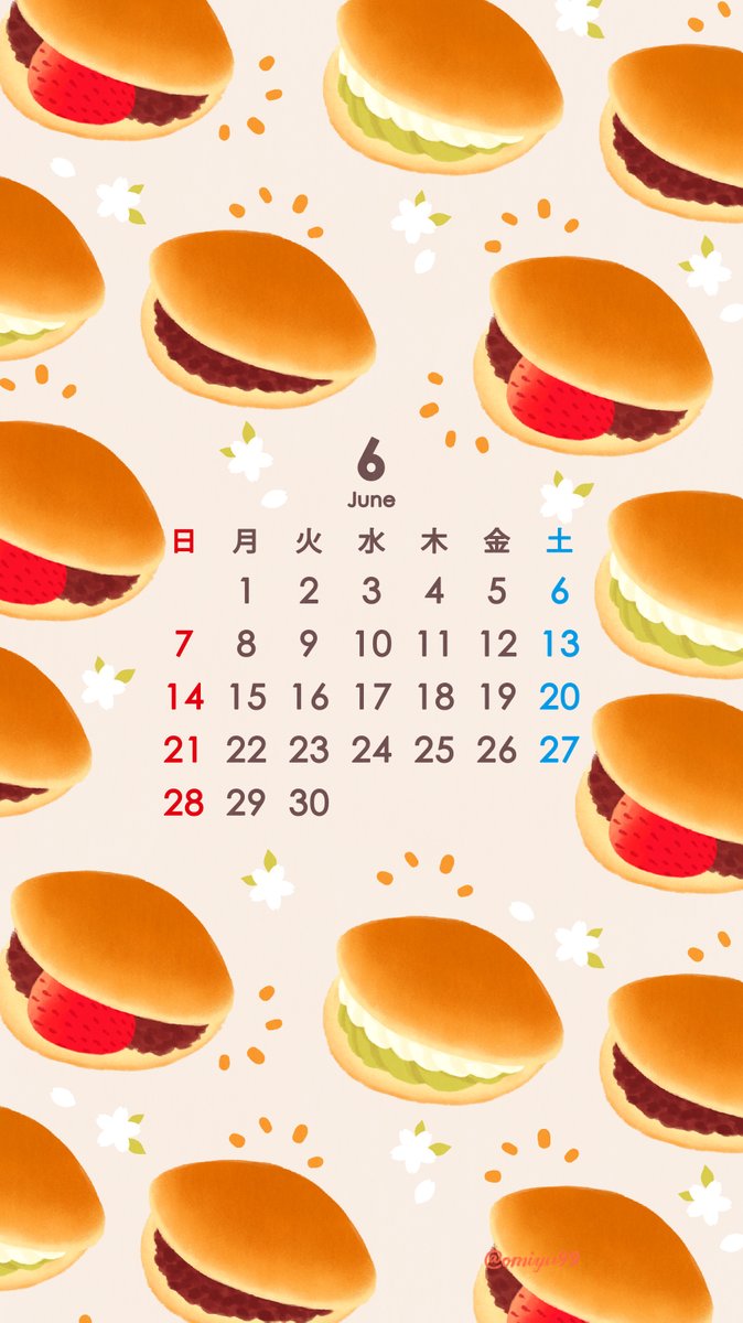 Omiyu お返事遅くなります どら焼きな壁紙カレンダー 年6月 Illust Illustration 壁紙 イラスト Iphone壁紙 どら焼き 食べ物 Dorayaki カレンダー