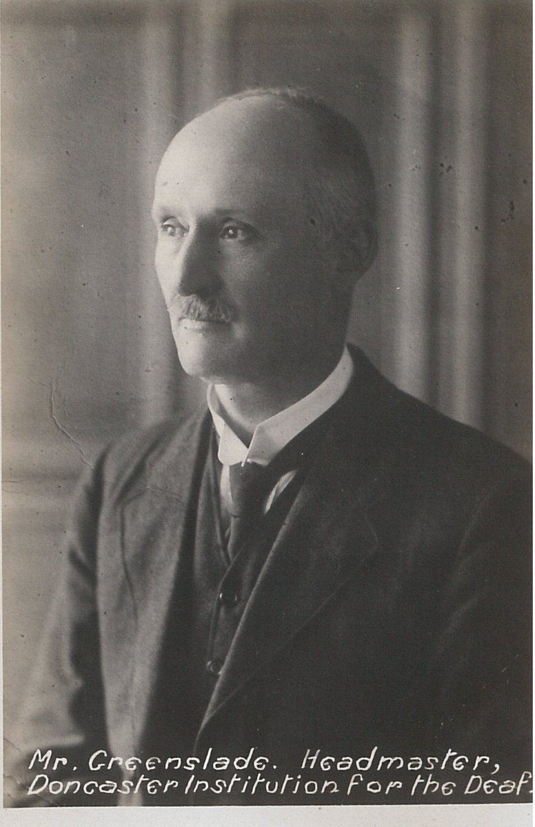 Greenslade, Headmaster at Doncaster #Deaf school