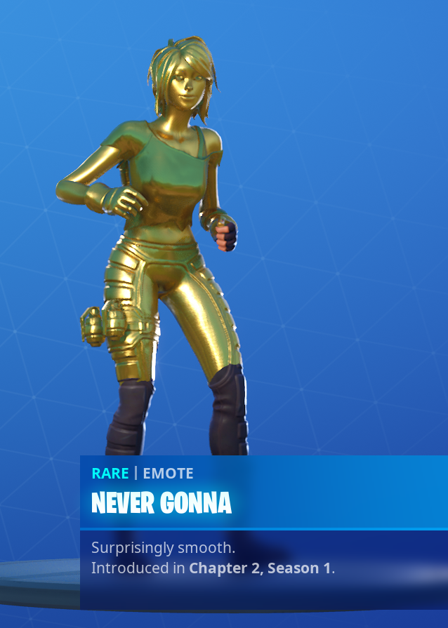 FireMonkey's tweet image. IMO: The Never Gonna emote should get the icon rarity.