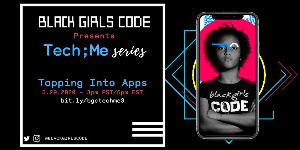 Today is the day! Join us at 3PM PST/6PM EST for “Tapping Into Apps”- a free beginner’s workshop to mobile app development. School might be out, but the learning doesn’t have to stop. Our very own #TechDiva will break it down for you. Register here: bit.ly/bgctechme3