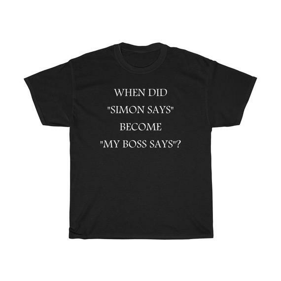 yealdeh's tweet photo. In the minouette shop: Simon Says, When Did Simon Says Become My Boss Says Tee, Boss Lady, Boss Wife, Boss Gift, Coworker Gift by YELDAEH at https://t.co/LuxJk7Rj8M https://t.co/xfLZT7FMcb