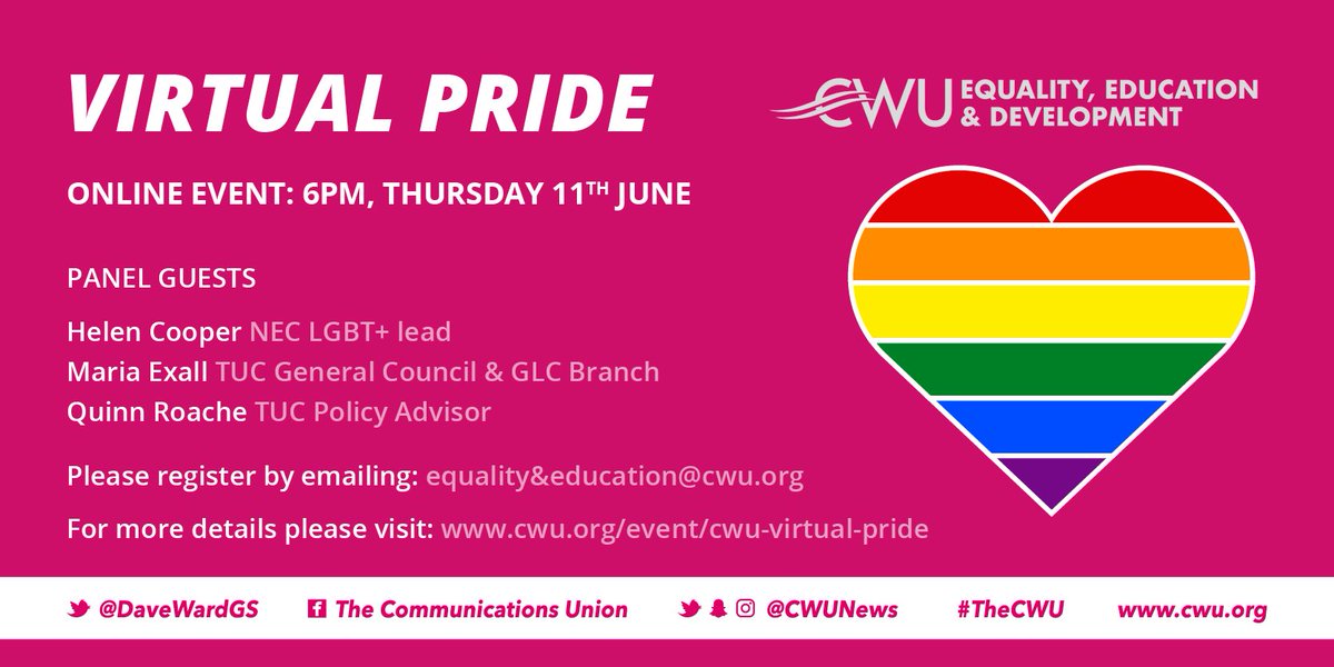 CWUnews's tweet photo. CWU Virtual Pride – Thursday 11 June 2020, 6-7 pm

Register by emailing: 

Equality&amp;Education@cwu.org 

We’ll have a panel session involving Quinn Roache – TUC Policy Advisor, Helen Cooper – CWU NEC LGBT+ Lead and Maria Exall – TUC General Council

+ lots more 🌈 https://t.co/ypvHbhGpgQ